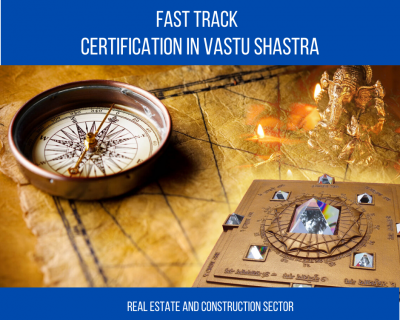 Fast Track Certification Vastu-Shastra